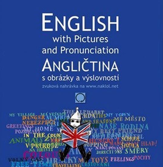 Angličtina s obrázky a výslovností – kolektiv autorů
