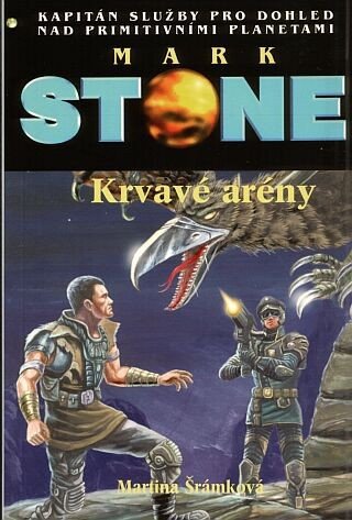 Krvavé arény – Šrámková Martina