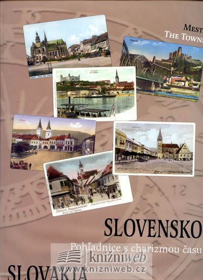 Slovensko - Pohladnice s charizmou času slovenskyanglicky – Potočná Eva