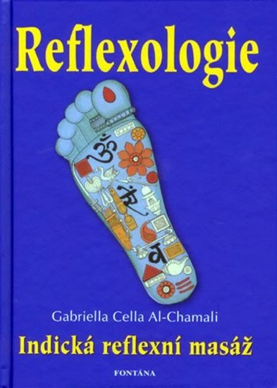 Reflexologie - Indická reflexní masáž – Al-Chamali Gabriella Cella