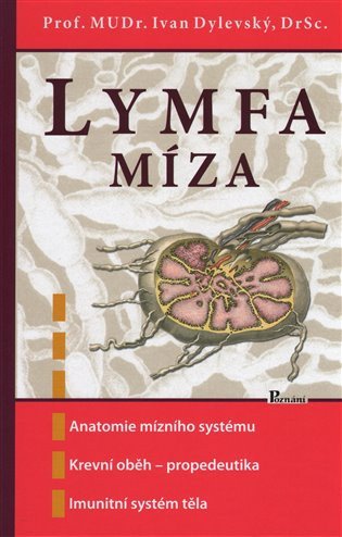 Lymfa míza – Dylevský Ivan