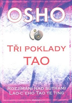 Tři poklady Tao – Osho