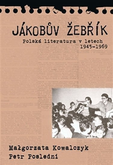 Jákobův žebřik - Polská literatura v letech 1945 - 1969 – Poslední Petr