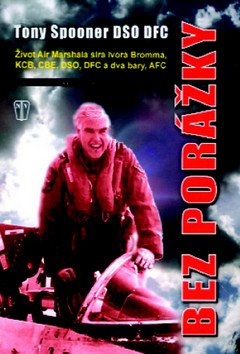 Bez porážky – Spooner Tony