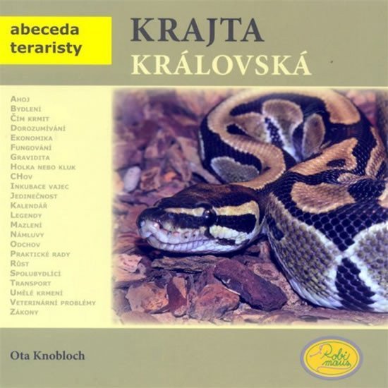 Krajta královská - Abeceda teraristy – Knobloch Ota