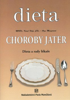 Dieta - Choroby jater – Mengerová Olga