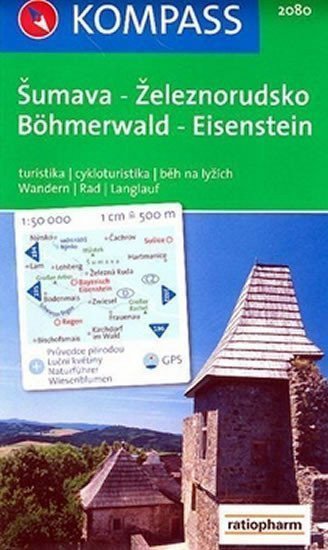 Šumava-Železnorudsko Böhmerwald-Eisenstein 150 000 turistická mapa KOMPASS 2080