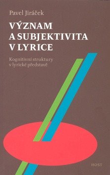 Význam a subjektivita v lyrice – Jiráček Pavel