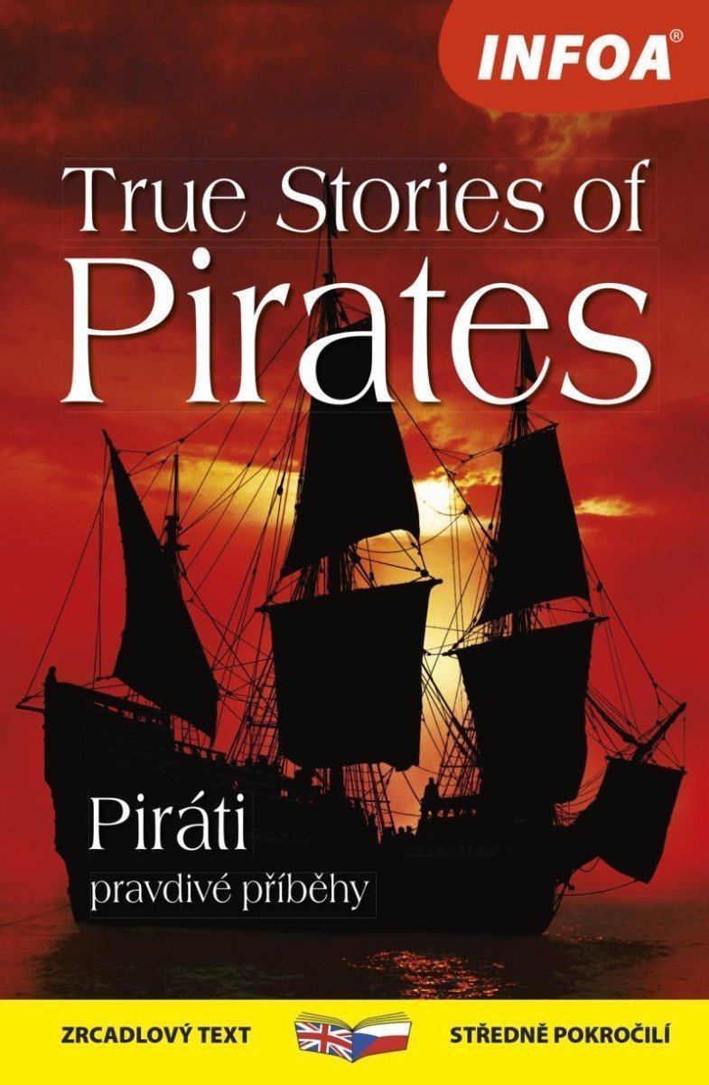 True Stories of Pirates Piráti pravdivé příběhy - Zrcadlová četba – Lethbridge Lucy