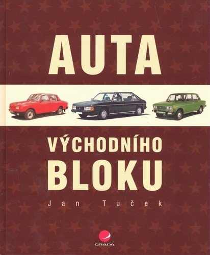 Auta východního bloku – Tuček Jan