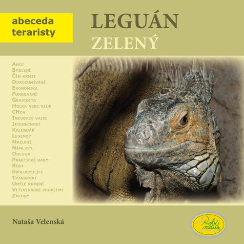 Leguán zelený - Abeceda teraristy – Velenská Nataša
