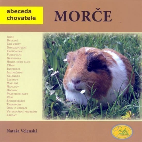 Morče - Abeceda chovatele – Velenská Nataša