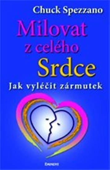Milovat z celého srdce – Spezzano Chuck
