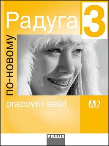 Raduga po-novomu 3 - pracovní sešit – Jelínek Stanislav