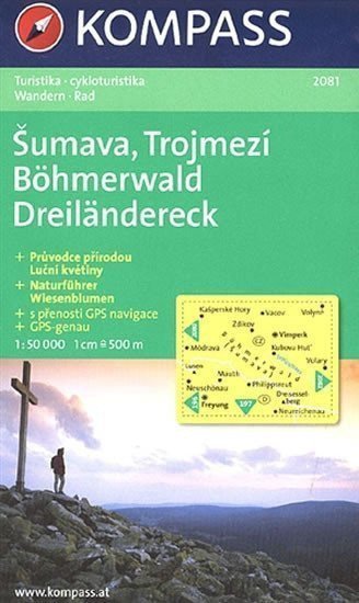 Šumava Trojmezí Böhmerwald Dreiländereck 150 000 turistická mapa KOMPASS 2081