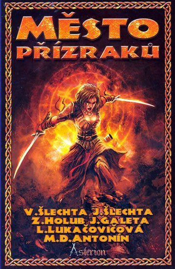 Asterion - Město přízraků – Šlechta Vladimír