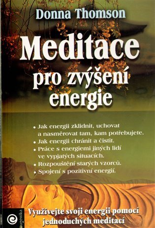 Meditace pro zvýšení energie – Thomson Donna