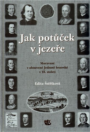 Jak potůček v jezeře – Štěříková Edita