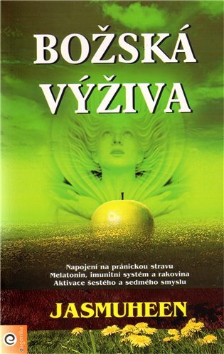 Božská výživa – Jasmuheen