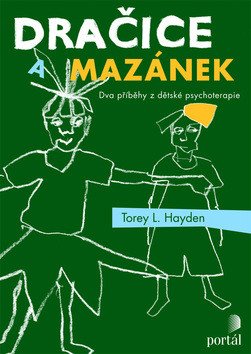 Dračice a mazánek – Hayden Torey L