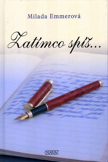 Zatímco spíš – Emmerová Milada