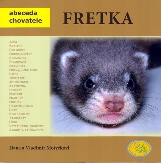 Fretka - Abeceda chovatele – Motyčkovi V a H