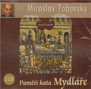 Paměti kata Mydláře - 2CD