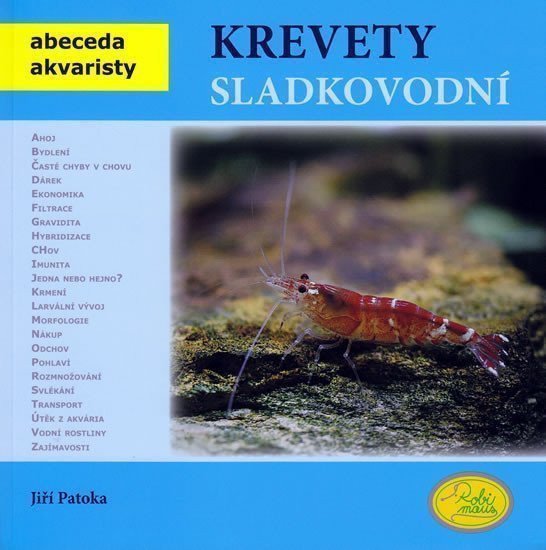 Krevety sladkovodní - Abeceda akvaristy – Patoka Jiří