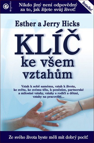 Klíč ke všem vztahům – Hicks Ester