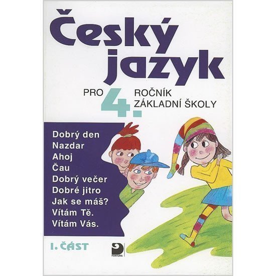 Český jazyk pro 4 ročník ZŠ - 1 část – Konopková Ludmila