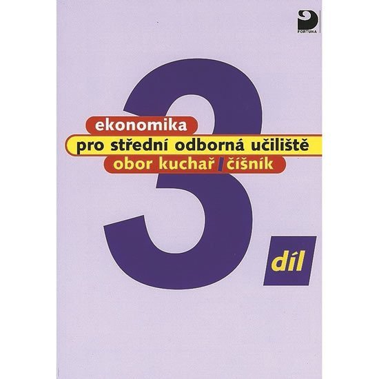 Ekonomika pro SOU 3díl - Kuchař číšník – Mach Josef