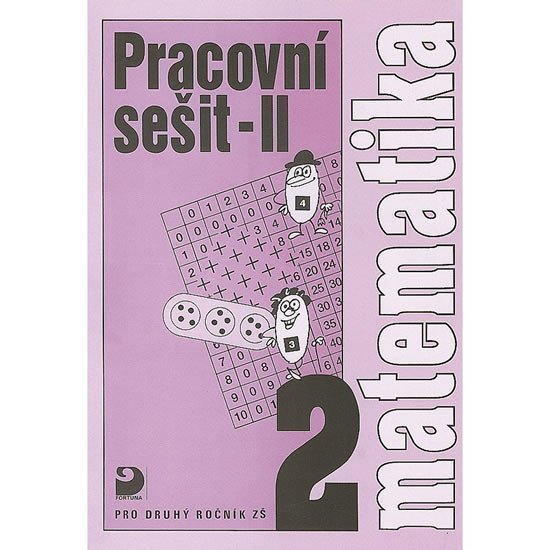 Matematika pro 2 ročník ZŠ - 2 část - Pracovní sešit – Coufalová Jana