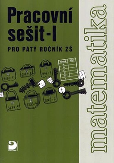Matematika pro 5 ročník ZŠ - 1 část - Pracovní sešit – Coufalová Jana