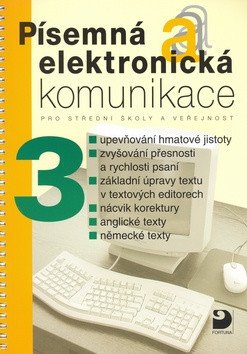 Písemná a elektronická komunikace 3 pro SŠ a veřejnost – Kroužek Jiří