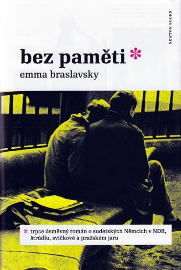 Bez paměti – Braslavsky Emma