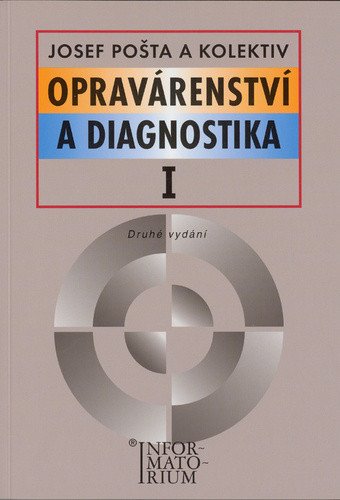 Opravárenství a diagnostika I – kolektiv autorů