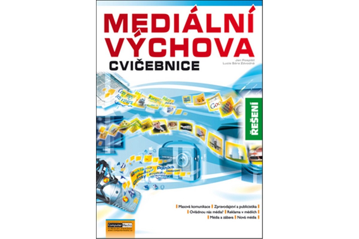 Mediální výchova - Cvičebnice - řešení – Závodný Pospíšil Jan