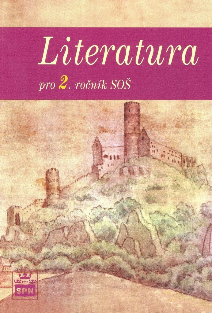 Literatura pro 2 ročník SOŠ – Soukal Josef