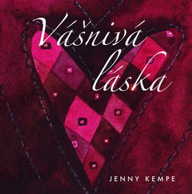 Vášnivá láska - dárková kniha – Kempe Jenny