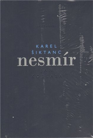 Nesmír – Šiktanc Karel (2010)