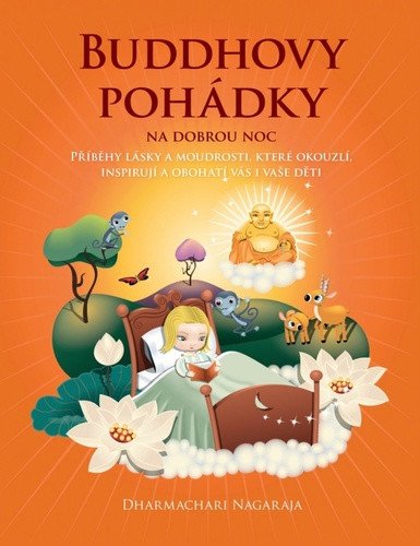 Buddhovy pohádky na dobrou noc – Nagaraja Dharmachari