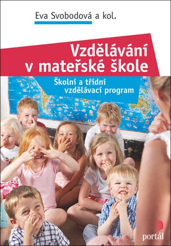 Vzdělávání v mateřské škole – Svobodová Eva