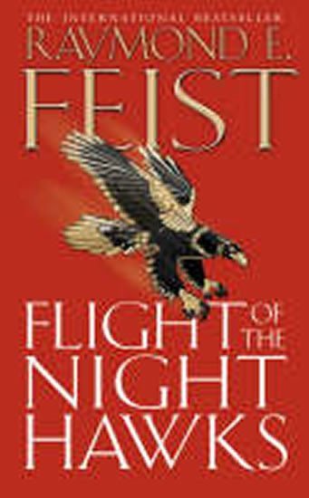 Flight of the Night Hawks – Feist Raymond E