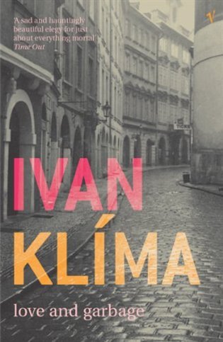 Love and Garbage – Klíma Ivan