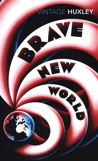 Brave New World – Huxley Aldous