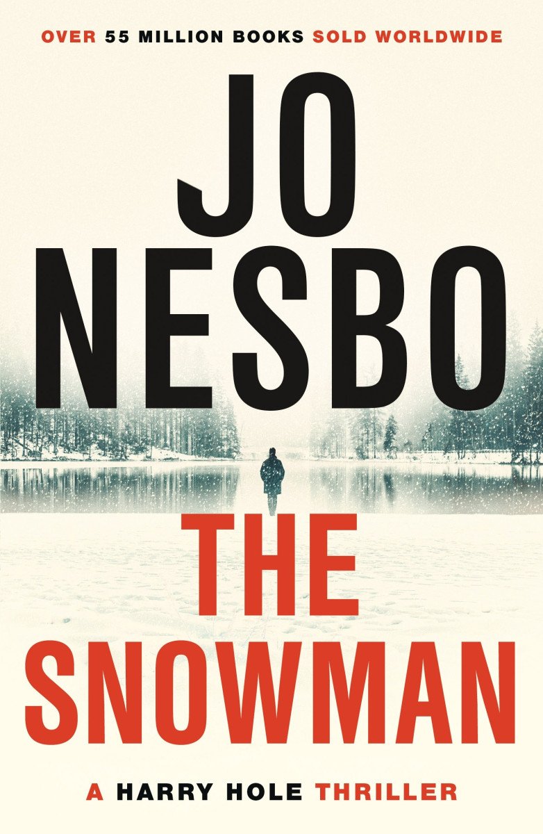 The Snowman A Harry Hole Thriller – Nesbo Jo