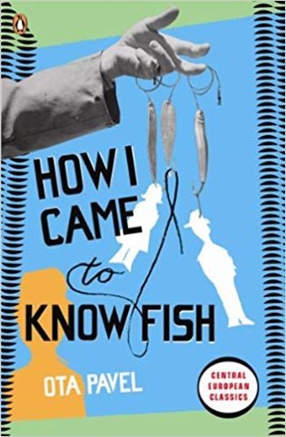 How I Came to Know Fish – Pavel Ota (2018)