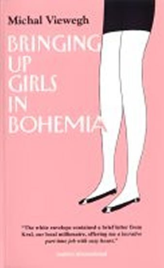 Bringing up Girls in Bohemia – Viewegh Michal