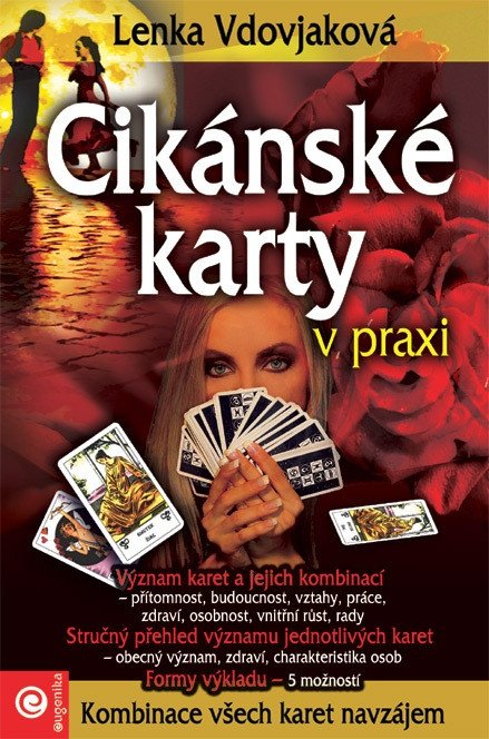 Cikánské karty v praxi – Vdovjaková Lenka