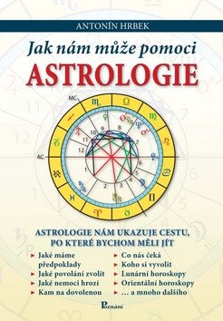 Jak nám může pomoci astrologie – Hrbek Antonín